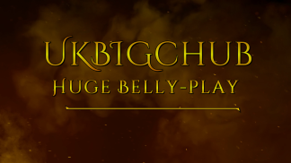 Huge Belly Play